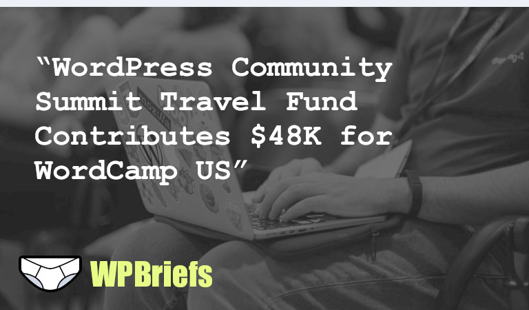 WordPress Community Summit Travel Fund contributes $48K for WordCamp US attendees. WordPress 6.4 focuses on inclusivity. WooCommerce introduces default Cart and Checkout Blocks. Enhance your WordPress site with AI plugins. WP-CLI tip: easily delete all posts of a specific post type from the database.