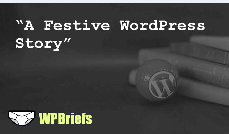 Join us, tech enthusiasts and WordPress wanderers, on a joyous journey through the universe of WordPress wonders in the latest episode of WP Briefs. Unwrap the joy as we delve into the lighter side of the digital realm on this Thursday, December 21, 2023. Fasten your seatbelts for a laughter-infused exploration of the enchanting world of WordPress, uncovering merriment in the heart of our tech discussions. Sit back, relax, and let's celebrate the holidays with a delightful story.