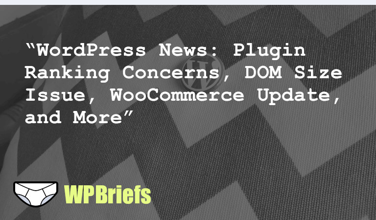In today's podcast, we cover WordPress concerns, DOM size issues, HTTP Request API, WooCommerce 8.1.0 release, and WPGraphQL's features. Stay tuned!